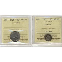 1871 5¢ Scratch & 1925 ICCS VG10.  Lot of 2 coins.