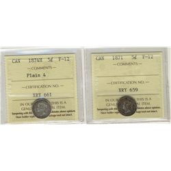 1871 5¢ & 1874H Pln ICCS F12.  Lot of 2 coins.