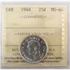 Image 1 : 1946 25¢ ICCS MS64.