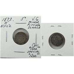 Nfld 1873H 5¢ VG with minor pittting. (PBA). Key date. (PBA).