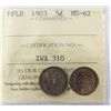 Image 1 : Nfld 1903 5¢ ICCS MS62. Gem shades.