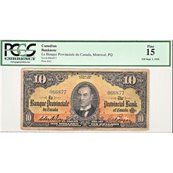 La Banque Provinciale 1936 $10 #066877 CH-615-18-06 PCGS F15.