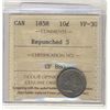 Image 1 : 1858 10¢ Re-punched 5 ICCS VF30.