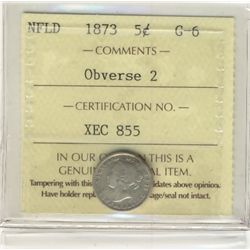Nfld 1873 5¢ Ibv 2 ICCS G6.  Tough date.