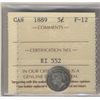 Image 1 : 1889 5¢ ICCS F12.  Semi key date.