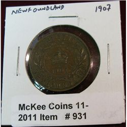 931. 1907 New Foundland Cent. VF. Catalog $25.00