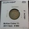Image 1 : 982. 1873 New Foundland 10-Cents. VF. Cat. $400.00