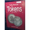 Image 1 : 1135. Early American Tokens Book By Russell Rulau