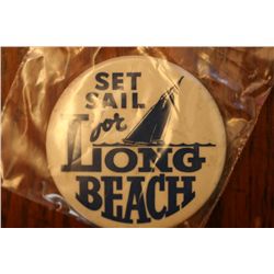 Old "Set Sail for Long Beach" Pin