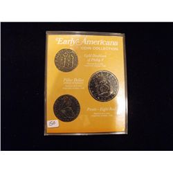 EARLY AMERICANA COIN COLLECTION REPLICA