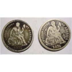 1876 Fine  and 77 VF  CC   dimes  AU