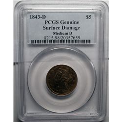 1843D med D  $5 GOLD  PCGS surface damage
