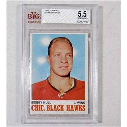 1970-71 TOPPS BOBBY HULL NO. 15 HOCKEY CARD - BVG 5.5 EXCELLENT +