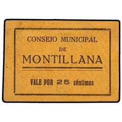 25 Céntimos. - C.M. de MONTILLANA (Granada). - Cartón. MUY RARO. KG y Mont no reseñan éste valor. MB