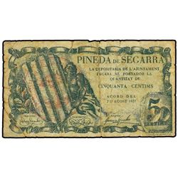 50 Cèntims. - 2 d´Agost 1937. - Aj. de PINEDA de SEGARRA. - (Pequeñas roturas. Sucio). AT-1828; T-21