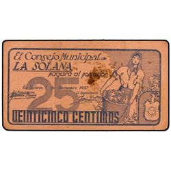 25 Céntimos. - 1 Noviembre 1937. - C.M. de LA SOLANA (Ciudad Real). - Cartón. (Mancha). Mont-1375A.