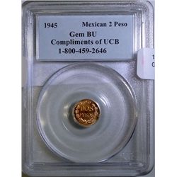 1945 Mexican Gold 2 peso PCGS GEMBU