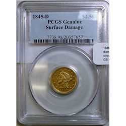 1845D $2 1/2 Gold  PCGS GEUINE surface damage
