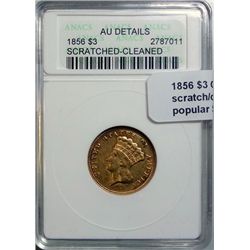 1856 $3 GOLD  ANACS AU scratch/cleaned--not badly