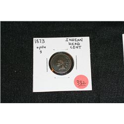 1873 Indian Head Cent - Open 3