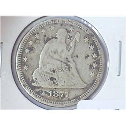 1877 SEATED LIBERTY QUARTER