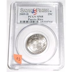 2009-D U.S. Territories *PUERTO RICO* Satin Finish Quarter *CERTIFIED by PCGS SP68*