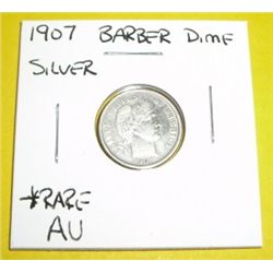1907 Barber Dime *RARE AU HIGH GRADE*!!