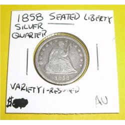 1858 Silver Quarter Dollar Seated Liberty Variety 1-Resumed *RARE AU GRADE*!!
