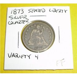 1873 Silver Quarter Dollar Seated Liberty Variety 4 *RARE EXTRA FINE GRADE*!!