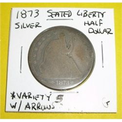 1873 Seated Liberty Silver Half Dollar Variety 5 *GOOD GRADE*!!