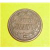 Image 2 : 1800's Coin in MS Condition. Written on Coin *"OUR NAVY"* and has an Indian Pincess Head on front of