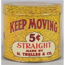 Rare Keep Moving 5 Cent Cigar Tin