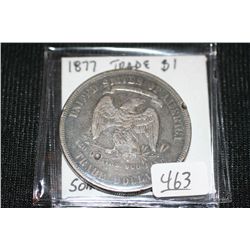 1877 US Trade $1, some damage reverse