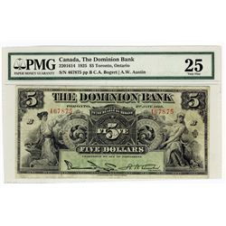 The Dominion Bank 1925 $5 #467875 CH-220-16-14 PMG VF25