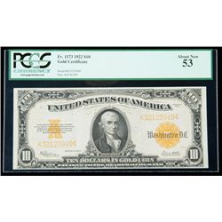 1922, $10 Gold Certificate. PCGS About New 53