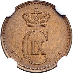 Denmark. Ore, 1876-CS. NGC MS66