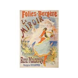 FOLIES BERGERE LE MIROIR. CHERET. (1890 CA.). 124x85,5cm. (49x33,5in.). Litografía. B-. Faltas de pa