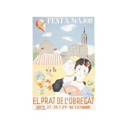 FESTA MAJOR DEL PRAT DE LLOBREGAT. GRAU SALA. 1935. A. Litografía. 100x70 cm. (39,2x27,5 in). Barcel