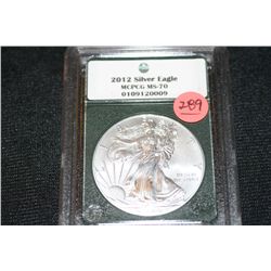 2012 Silver Eagle Dollar MCPCG Graded MS-70