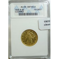 1905S $5 gold  ANACS  AU cleaned