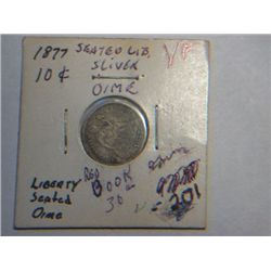 1877 SITTING LIBERTY DIME