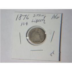 1876 SITTING LIBERTY 10 CENT