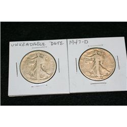 Two Silver Walking Liberty Halfs, 1947-D & one unreadable date
