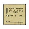 Image 1 : 5 Cèntims. - S/F. - Aj. d´ ALFARRAS. - Cartón. Escaso. AT-103a ;T-124a. MBC+ - -.