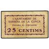 25 Cèntims. - Aj. de BARBERÀ DE LA CONCA. - ESCASO. AT-300; T-367. MBC. - -