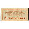 Image 1 : 5 Cèntims. - Aj. de BARBERÀ DE LA CONCA. - Apóstrofe al revés. ESCASO. AT-301a; T-368. MBC. - -