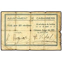 25 Cèntims. - Febrer 1937. - Aj. de CABASSERS. - Serie E. Firma del Alcalde ´Porqueres´. (Muy usado,