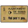 Image 1 : 1 Pesseta. - Aj. de SOSES. - Cartón. RARO. AT-2401; T-2791. MBC. - -