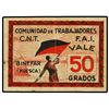 50 Grados. - COMUNIDAD DE TRABAJADORES C.N.T.-F.A.I. BINEFAR. - RARO. Mont.-335H. MBC+. - -