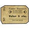 Image 1 : 5 Cèntims. - S/F. - CENTRE REPUBLICÀ. ALMATRET. - Cartón. RARÍSIMO. T-171. MBC+. - -